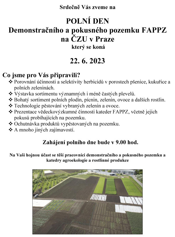 POLNÍ DEN  Demonstračního a pokusného pozemku FAPPZ na ČZU v Praze