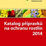 Katalog přípravků na ochranu rostlin 2014