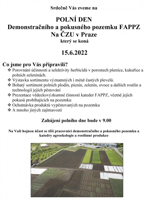 POLNÍ DEN  Demonstračního a pokusného pozemku FAPPZ Na ČZU v Praze se koná  15. 6. 2022