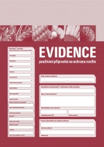 Agromanuál - publikace Evidence používání přípravků na ochranu rostlin - platné od 1.1.2007 do 26.6.2009