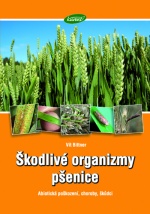 Agromanuál - publikace Škodlivé organizmy pšenice - Abiotická poškození, choroby, škůdci